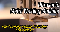 Ultraschall-Metallschweißmaschine, Metallanschluss-Schweißtechnologie